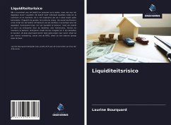 Liquiditeitsrisico - Bourquard, Laurine Liquiditeitsrisico - Bourquard, Laurine