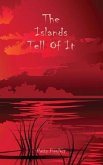 The Islands Tell Of It (eBook, ePUB)