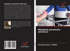 Mózgowe pora¿enie dzieci¿ce - Sanou, Tiemoko Oumar L Mózgowe pora¿enie dzieci¿ce - Sanou, Tiemoko Oumar L