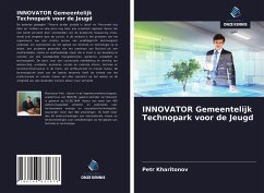 INNOVATOR Gemeentelijk Technopark voor de Jeugd - Kharitonov, Petr