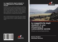 La soggettività degli studenti in una situazione di vulnerabilità sociale - Paulino, Raissa;Rossato, Maristela