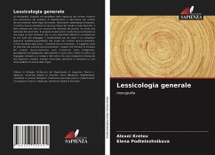 Lessicologia generale - Kretov, Alexei;Podtelezhnikova, Elena