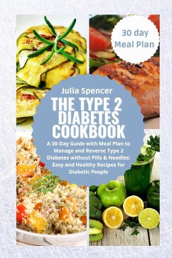 The Type 2 Diabetes Cookbook - Spancer, Julia