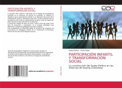 PARTICIPACIÓN INFANTIL Y TRANSFORMACIÓN SOCIAL - Gómez, Nubia; Rubio, Carlos