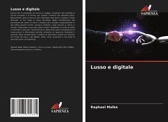 Lusso e digitale - Malka, Raphael