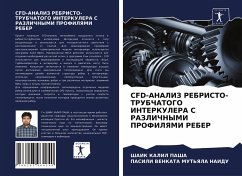 CFD-ANALIZ REBRISTO-TRUBChATOGO INTERKULERA S RAZLIChNYMI PROFILYaMI REBER - KALIL PAShA, ShAIK;VENKATA MUT'YaLA NAIDU, PASILI