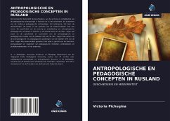 ANTROPOLOGISCHE EN PEDAGOGISCHE CONCEPTEN IN RUSLAND - Pichugina, Victoria