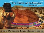 The House of El Shaddai