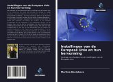 Instellingen van de Europese Unie en hun hervorming