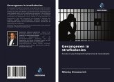 Gevangenen in strafkolonies