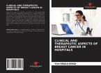 CLINICAL AND THERAPEUTIC ASPECTS OF BREAST CANCER IN HOSPITALS