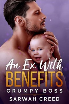 Cover An Ex with Benefits (grumpy boss, #4) (eBook, ePUB)