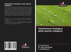 Valutazione biologica delle piante indigene - Ramasamy, M.; Vijey Aanandhi, M.; Karthikeyan, E.