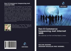 Een E-Commerce toepassing met Internet SMS - Ukoima, Kelvin;MAC-DONNEL, GRAHAM-DOUGLAS