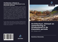 Architectuur, klimaat en samenleving in Griekenland in de klassieke periode - Diamanka, Ibrahima