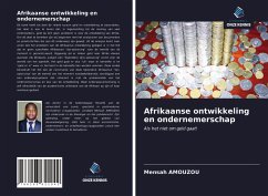 Afrikaanse ontwikkeling en ondernemerschap - Amouzou, Mensah