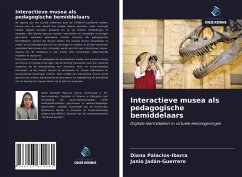 Interactieve musea als pedagogische bemiddelaars - Palacios-Ibarra, Diana; Jadán-Guerrero, Janio