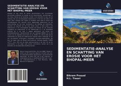 SEDIMENTATIE-ANALYSE EN SCHATTING VAN EROSIE VOOR HET BHOPAL-MEER - Prasad, Bikram; Tiwari, H. L.