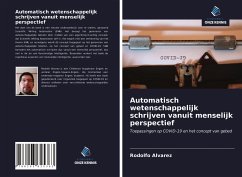 Automatisch wetenschappelijk schrijven vanuit menselijk perspectief - Alvarez, Rodolfo