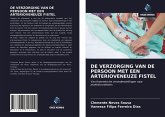 DE VERZORGING VAN DE PERSOON MET EEN ARTERIOVENEUZE FISTEL