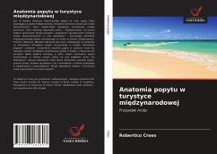 Anatomia popytu w turystyce mi¿dzynarodowej - Croes, Robertico