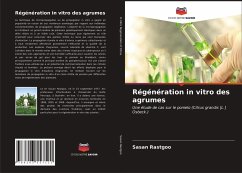 Régénération in vitro des agrumes - Rastgoo, Sasan