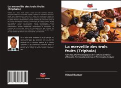 La merveille des trois fruits (Triphala) - Kumar, Vinod