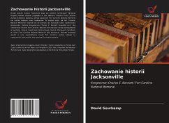 Zachowanie historii Jacksonville - Seurkamp, David