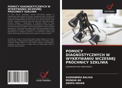 POMOCY DIAGNOSTYCZNYCH W WYKRYWANIU WCZESNEJ PRÓCHNICY SZKLIWA - Baliga, Sudhindra;Ak, Munshi;Hegde, Deepa