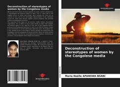 Deconstruction of stereotypes of women by the Congolese media - APANGWA NGANI, Marie-Noëlle