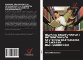 BADANIE TRADYCYJNYCH I INTERNETOWYCH SYSTEMÓW KSZTA¿CENIA W ZAKRESIE RACHUNKOWO¿CI