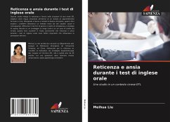 Reticenza e ansia durante i test di inglese orale - Liu, Meihua