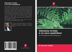 Glândula tiróide e os seus peptídeos - Sidibé, El Hassane