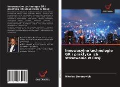 Innowacyjne technologie GR i praktyka ich stosowania w Rosji - Simonovich, Nikolay