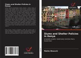 Slums and Shelter Policies in Kenya