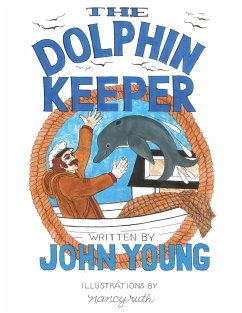 The Dolphin Keeper - Young, John