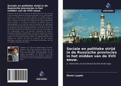 Sociale en politieke strijd in de Russische provincies in het midden van de XVII eeuw. - Lyapin, Denis