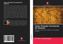 Fator Primata Territorial do Homem - Roosmalen, Marc van