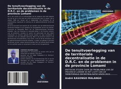De tenuitvoerlegging van de territoriale decentralisatie in de D.R.C. en de problemen in de provincie Lomami - Kasongo Malango, André