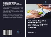 Evalueer de dagelijkse veranderingen in cognitieve vaardigheden voor de ziekte van Parkinson