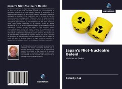 Japan's Niet-Nucleaire Beleid - Rai, Felicity