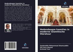 Hedendaagse kwesties in moderne islamitische literatuur - Mohammad Shamsuddin, Salahuddin; Ahmad, Siti Sara; Yani, Achmad