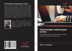 Technologie edukacyjne online - Keohane, Ellen J.