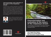 Characterization and evaluation of the waters of the Colpamayo stream