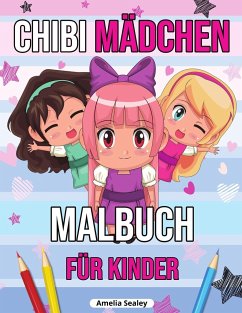 Chibi Mädchen Malbuch für Kinder - Sealey, Amelia