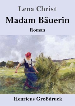 Madam Bäuerin (Großdruck) - Christ, Lena