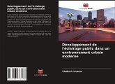 Développement de l'éclairage public dans un environnement urbain moderne