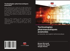 Technologies pharmaceutiques avancées - Riccardi, Bruno;De Paoli, Tomas;Resta, Sergio