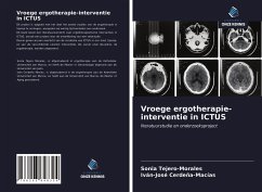 Vroege ergotherapie-interventie in ICTUS - Tejero-Morales, Sonia; Cerdeña-Macías, Iván-José