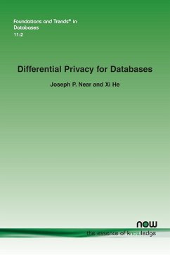 Differential Privacy for Databases - Near, Joseph P.; He, Xi